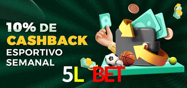 10% de bônus de cashback na 5L Bet