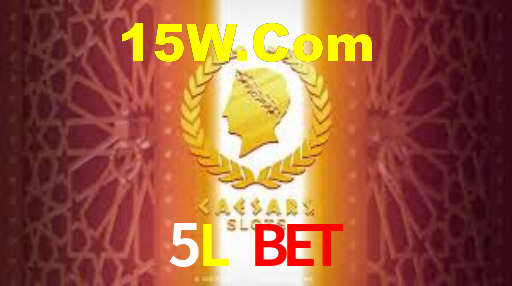 5L Bet,5L.Com Bet